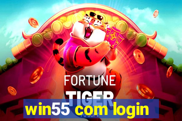 win55 com login